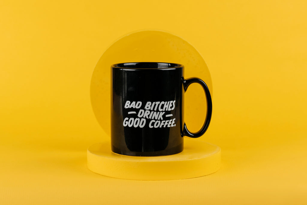 Bad B*tches Mug